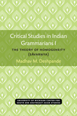 Madhav Deshpande Critical Studies in Indian Grammarians I: The Theory of Homogeneity [Sāvarṇya]