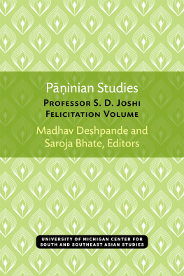 Madhav M. Deshpande - Pāṇinian Studies: Professor S. D. Joshi Felicitation Volume