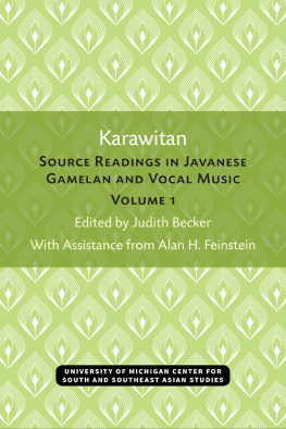 Judith Becker - Karawitan Source Readings in Javanese Gamelan and Vocal Music: Volume 1