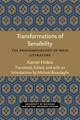 Kamei Hideo - Transformations of Sensibility: The Phenomenology of Meiji Literature