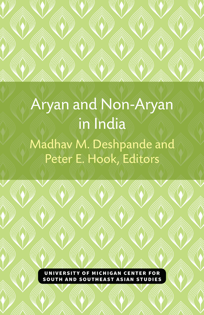 ARYAN AND NON-ARYAN IN INDIA THE UNIVERSITY OF MICHIGAN CENTER FOR SOUTH - photo 1