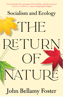 John Bellamy Foster - The Return of Nature: Socialism and Ecology