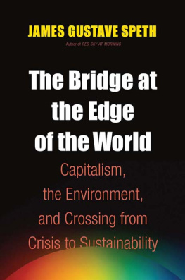 Speth - The Bridge at the Edge of the World