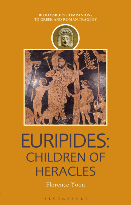 Florence Yoon Euripides: Children of Heracles