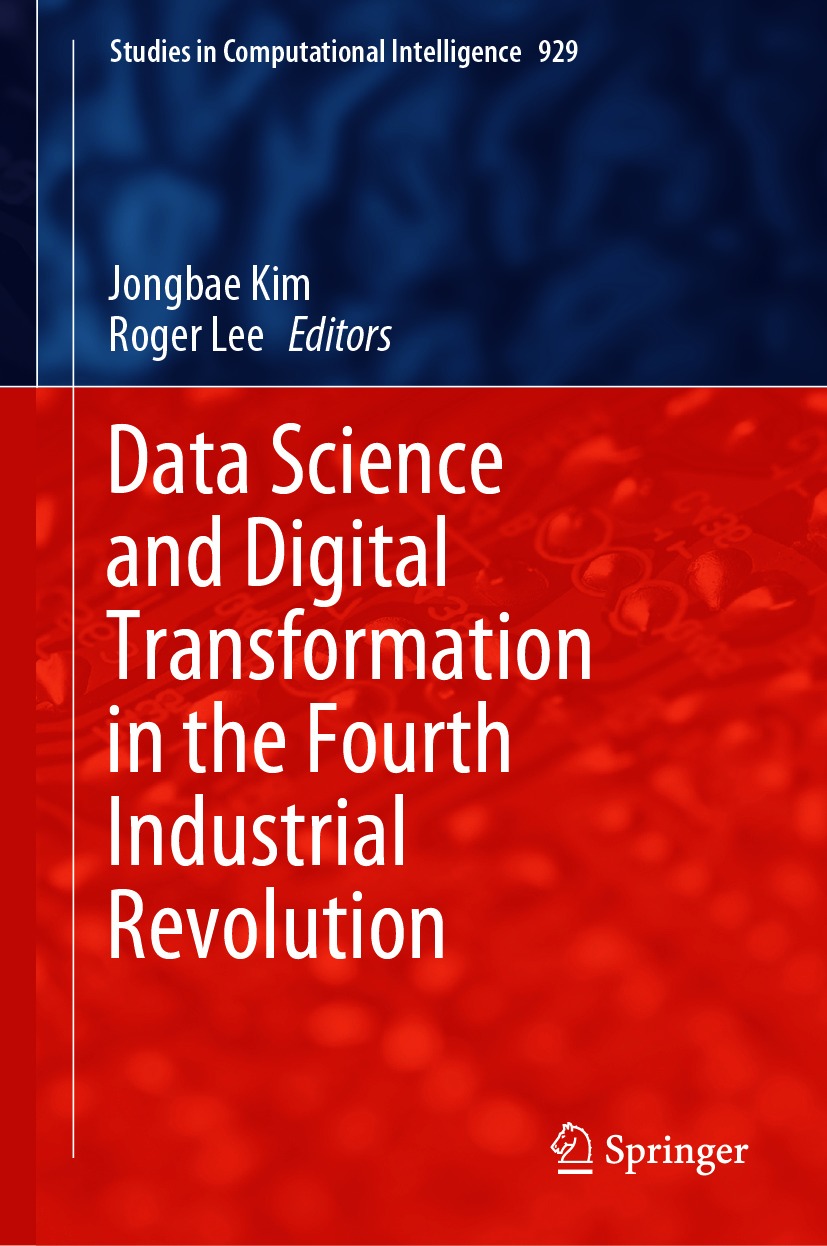 Book cover of Data Science and Digital Transformation in the Fourth Industrial - photo 1