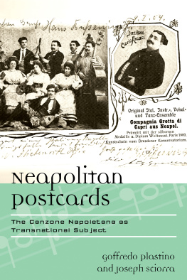 Plastino Goffredo Neapolitan postcards : the canzone napoletana as transnational subject