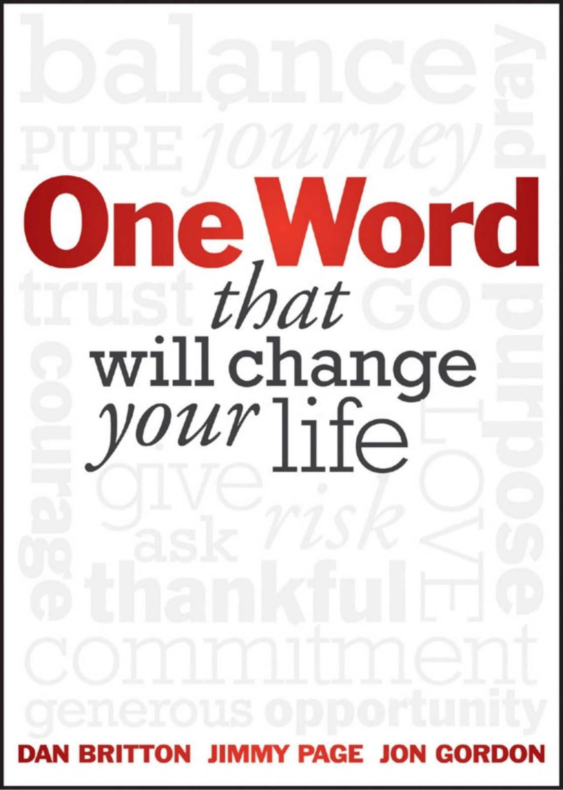 Contents Praise for One Word That Will Change Your Life One Word is a great - photo 1