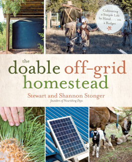 Shannon Stonger - The Doable Off-Grid Homestead