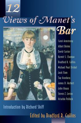 Bradford Collins - Twelve Views of Manets Bar