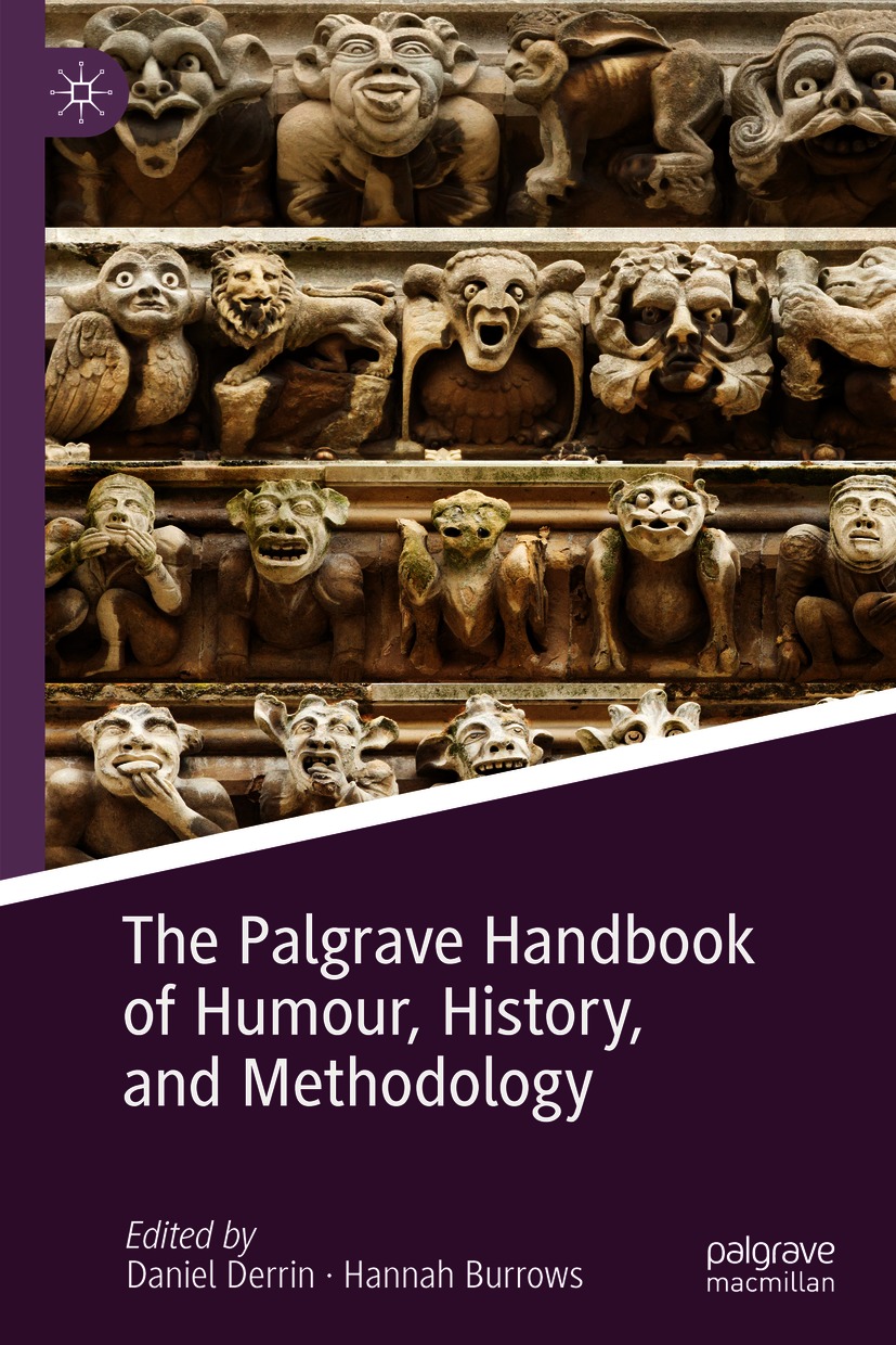 Book cover of The Palgrave Handbook of Humour History and Methodology - photo 1