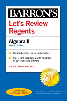 Gary M. Rubenstein Lets Review Regents: Algebra II (Barrons Regents NY), Revised Edition