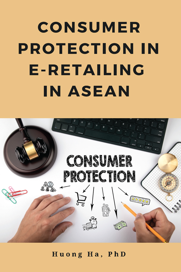 Table of Contents Guide Consumer Protection in E-Retailing in ASEAN - photo 1