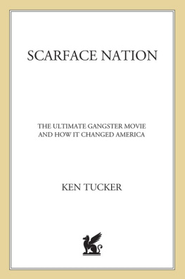 Ken Tucker - Scarface Nation