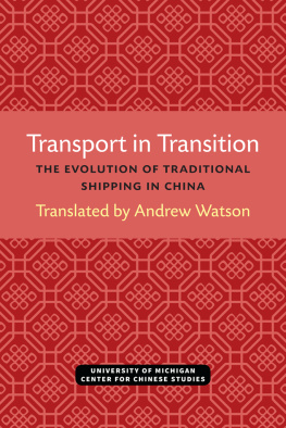 Andrew Watson - Transport in Transition: The evolution of traditional shipping in China