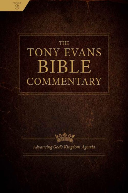 Tony Evans - The Tony Evans Bible Commentary