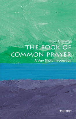 Brian Cummings - The Book of Common Prayer: A Very Short Introduction