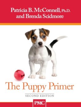 Patrica B. McConnell The Puppy Primer