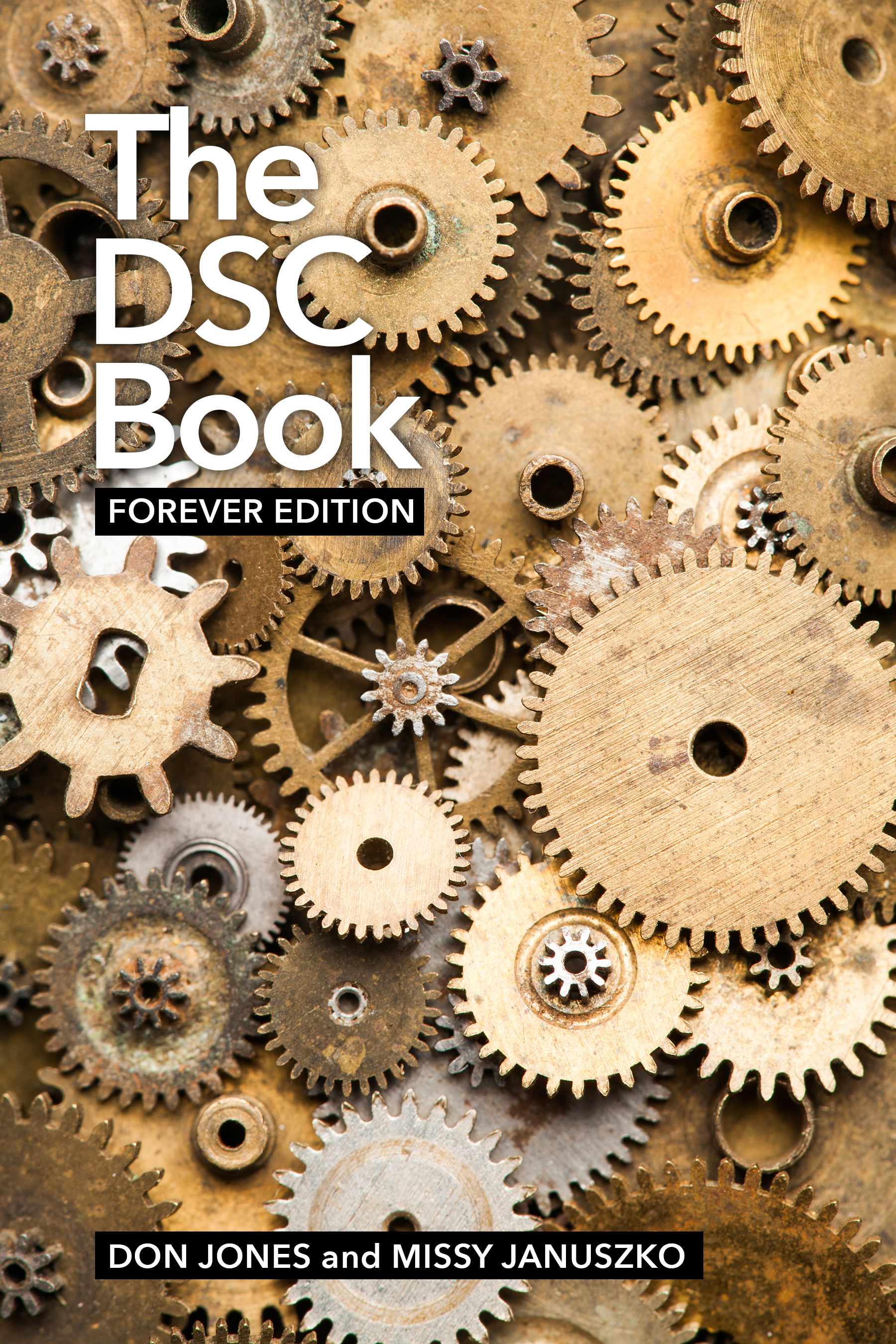 The DSC Book Forever Edition Don Jones and Melissa Januszko This book is for - photo 1