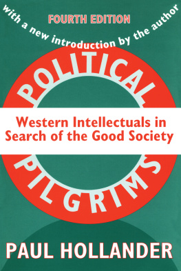 Paul Hollander - Political Pilgrims