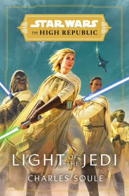 Charles Soule ALREADY IN FICTION Star Wars: Light of the Jedi