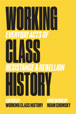 Working Class History (ed.) - Working Class History