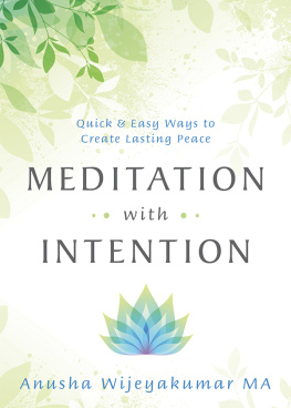 Anusha Wijeyakumar - Meditation with Intention