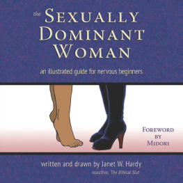 Janet W. Hardy - The Sexually Dominant Woman