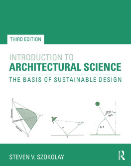 Szokolay Introduction to Architectural Science: The Basis of Sustainable Design