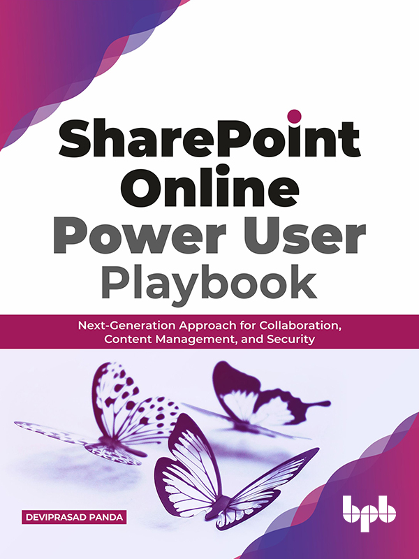 SharePoint Online Power User Playbook Next-Generation Approach for - photo 1