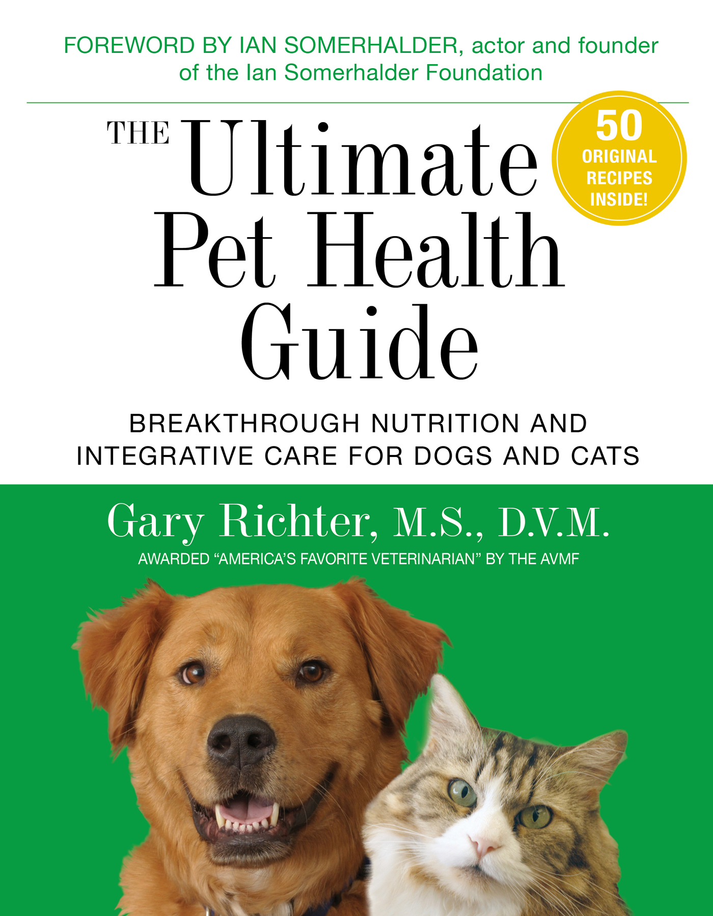 Praise for The Ultimate Pet Health Guide Dr Gary Richter has given us a - photo 1