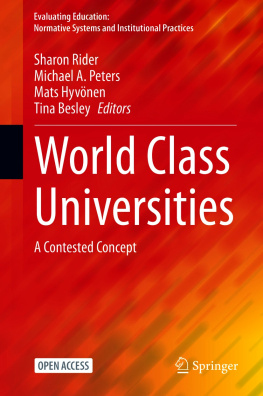 Sharon Rider - World Class Universities: A Contested Concept