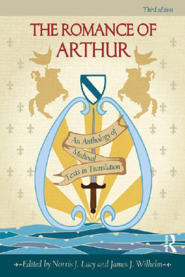 Norris J. Lacy - The Romance of Arthur