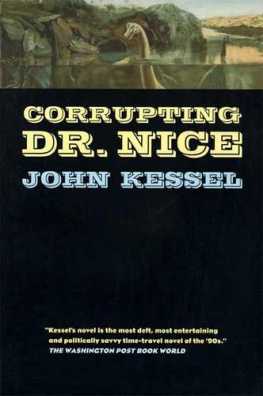 John Kessel - Corrupting Dr. Nice