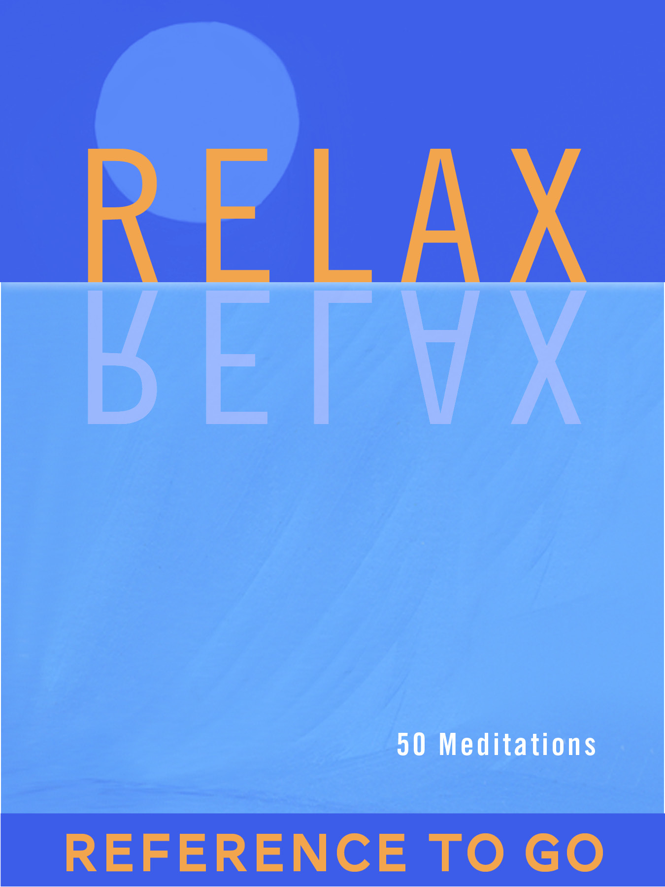 Each of the fifty meditations in Relax has an inspirational image paired with - photo 1