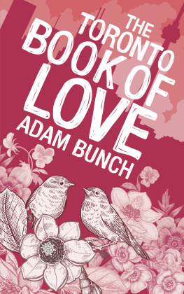 Adam Bunch - The Toronto Book of Love