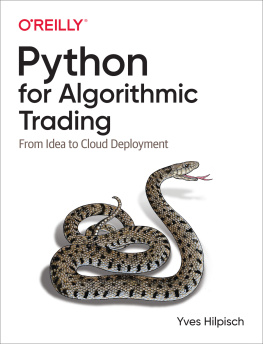 Yves Hilpisch - Python for Algorithmic Trading: From Idea to Cloud Deployment