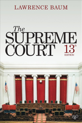 Lawrence Baum The Supreme Court. Thirteenth Edition