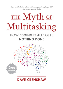 Dave Crenshaw The Myth of Multitasking