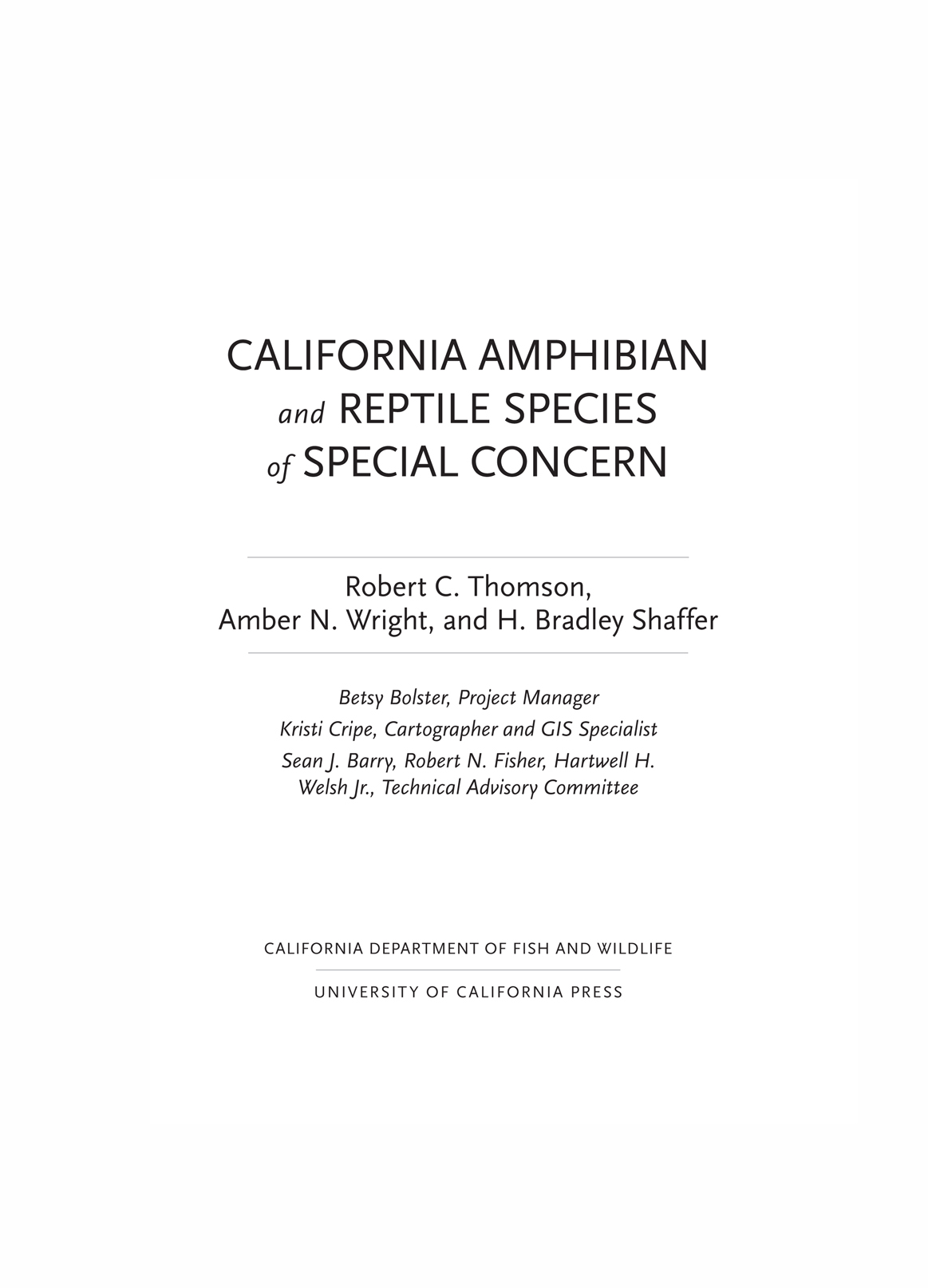 CALIFORNIA AMPHIBIAN and REPTILE SPECIES of SPECIAL CONCERN CALIFORNIA - photo 1