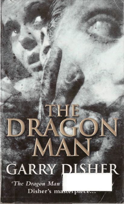 The Dragon Man Inspector Challis01 By Garry Disher - photo 1