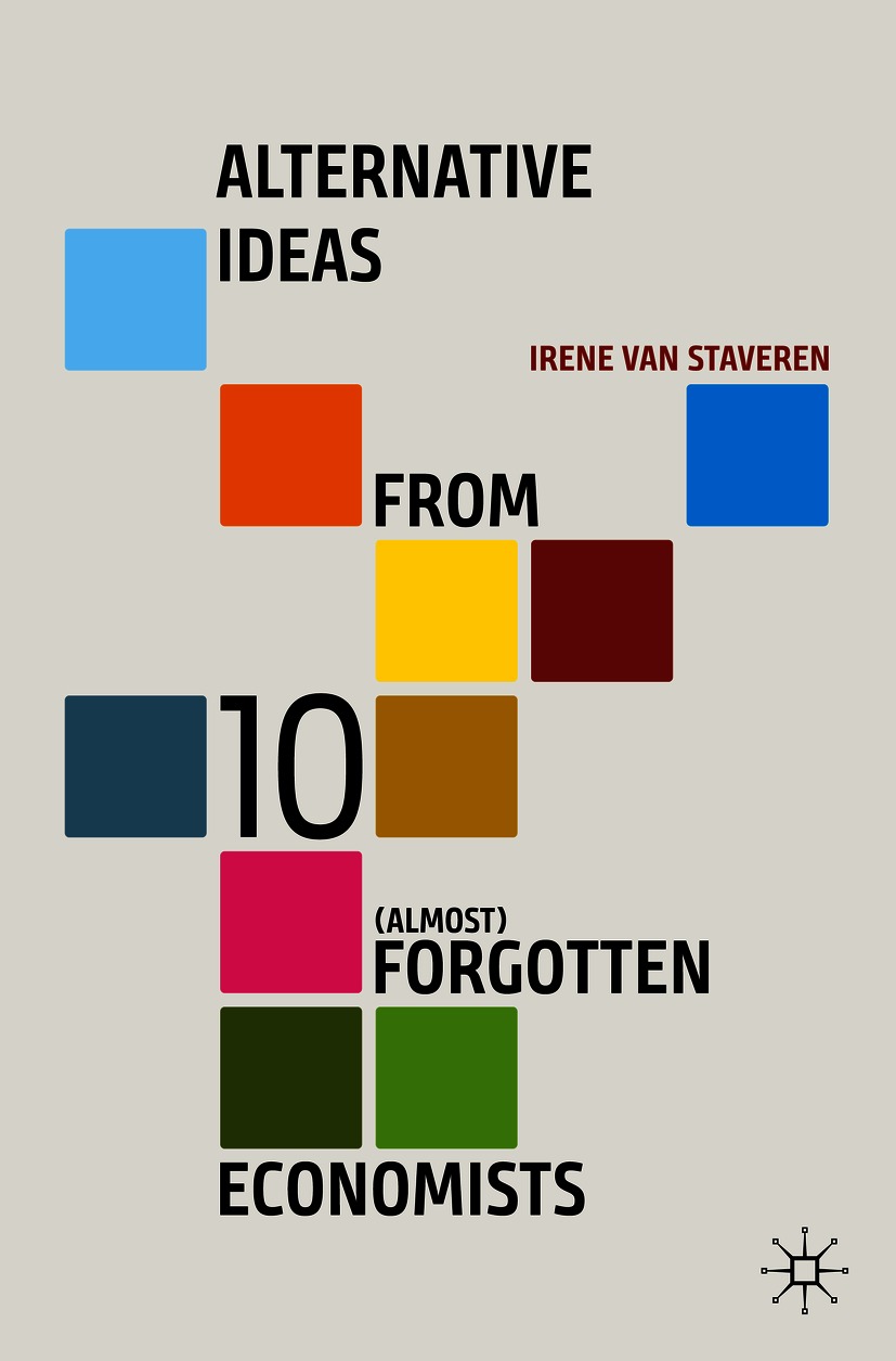 Book cover of Alternative Ideas from 10 Almost Forgotten Economists Irene - photo 1