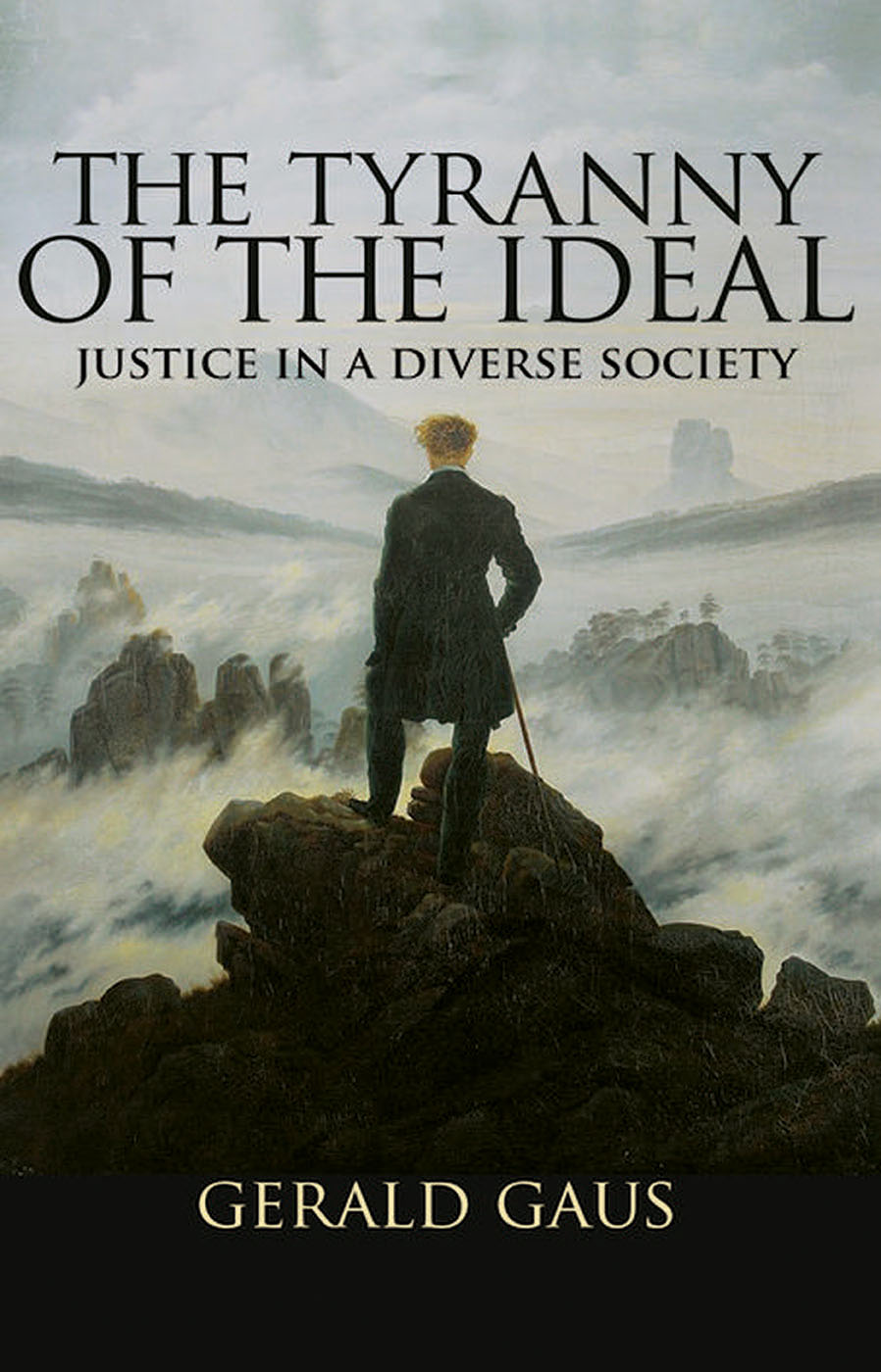 The Tyranny of the Ideal The Tyranny of the Ideal JUSTICE IN A DIVERSE SOCIETY - photo 1