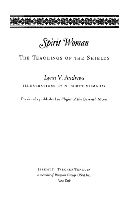 Lynn V. Andrews Spirit Woman