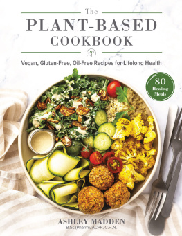 Ashley Madden - The Plant-Based Cookbook