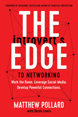 Matthew Pollard - The Introverts Edge to Networking