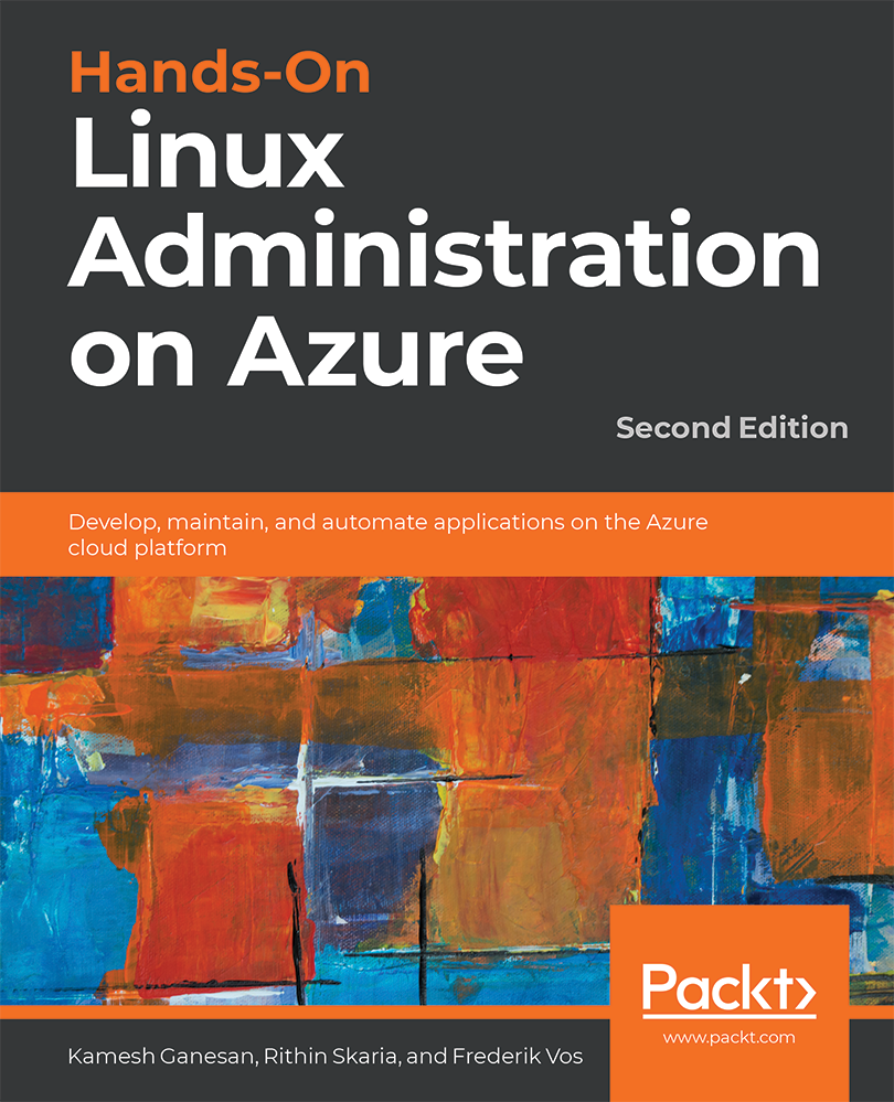 Hands-On Linux Administration on Azure - Second Edition Develop maintain and - photo 1