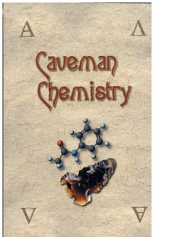 Kevin M. Dunn - Caveman Chemistry: 28 Projects, from the Creation of Fire to the Production of Plastics