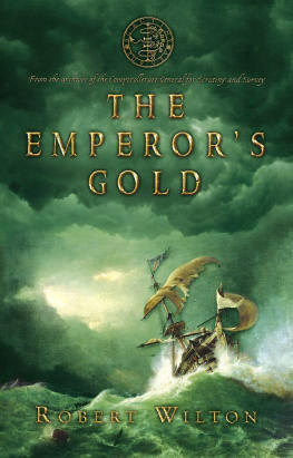 Robert Wilton - Emperors Gold