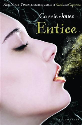 Carrie Jones - Entice