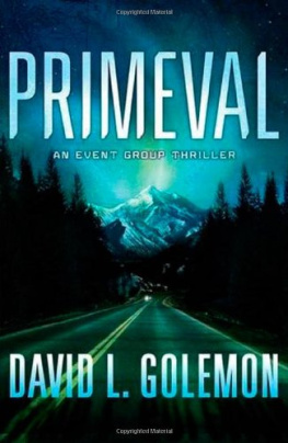 David L. Golemon Primeval: An Event Group Thriller